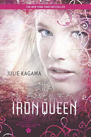 The Iron Queen by Julie Kagawa