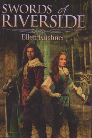 Swords of Riverside (The World of Riverside #1-2)