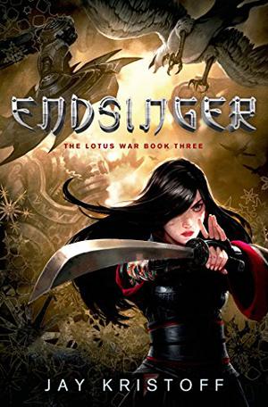 Endsinger (The Lotus Wars #3)