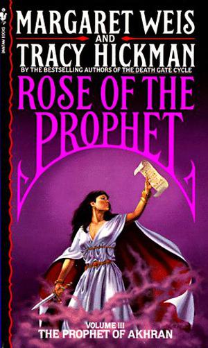 The Prophet of Akhran (Rose of the Prophet #3)