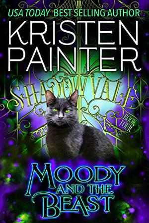Moody And The Beast (Shadowvale #4)
