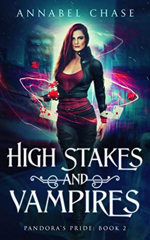 High Stakes and Vampires by Annabel Chase