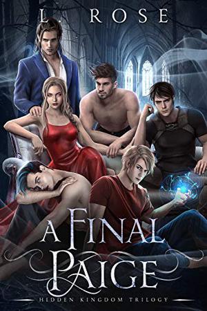 A Final Paige (Hidden Kingdom #3)
