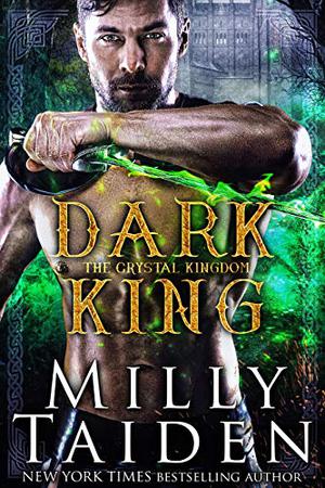 Dark King (Crystal Kingdom #3)