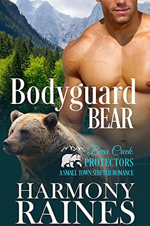 Bodyguard Bear by Harmony Raines