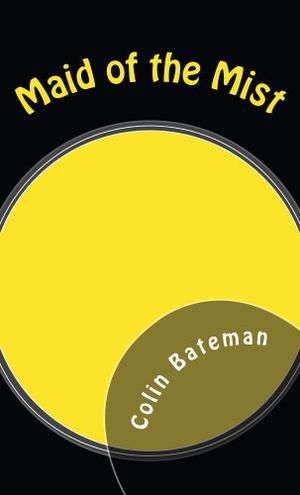 Maid of the Mist by Colin Bateman