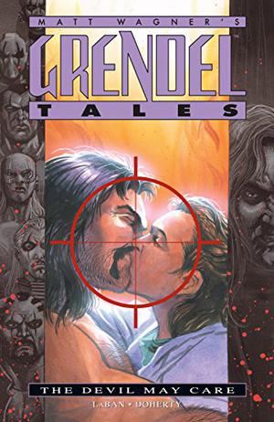 Grendel Tales: The Devil May Care (Grendel Tales #5)