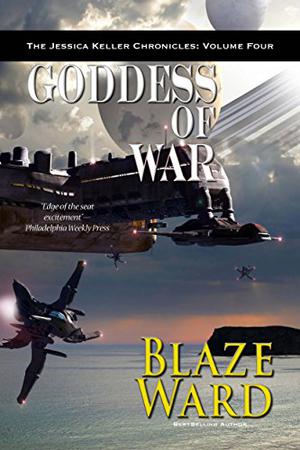 Goddess of War (Jessica Keller Chronicles #4)