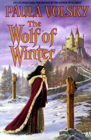 The Wolf of Winter (Volsky's Parallel Universe #2)