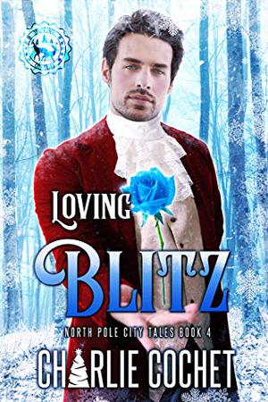Loving Blitz by Charlie Cochet