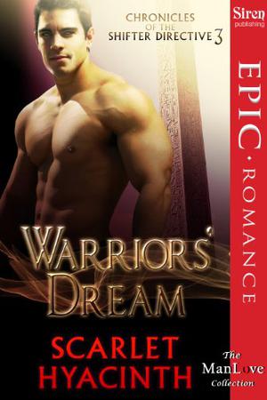 Warriors' Dream by Scarlet Hyacinth