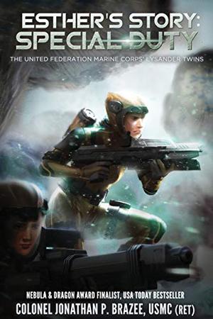 Esther's Story: Special Duty (The United Federation Marine Corps' Lysander Twins #4)