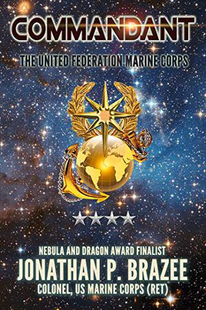 Commandant by Jonathan P. Brazee