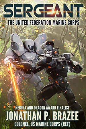 Sergeant (The United Federation Marine Corps #2)