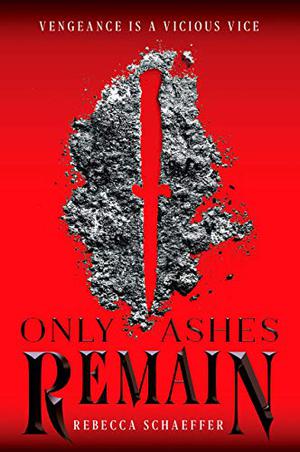 Only Ashes Remain (Market of Monsters #2)