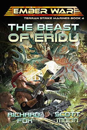 The Beast of Eridu by Richard Fox, Scott Moon