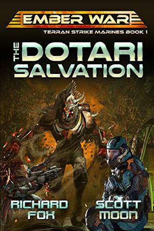 The Dotari Salvation by Richard Fox, Scott Moon