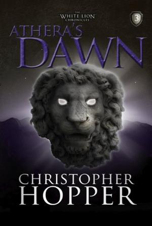 Athera's Dawn by Christopher Hopper