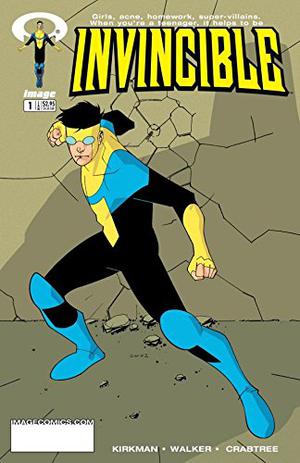 Invincible #1 by Robert Kirkman, Cliff Rathburn