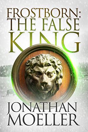 The False King (Frostborn #11)