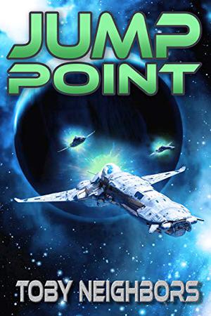 Jump Point (Kestrel Class Saga #2)