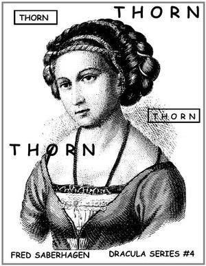 Thorn by Fred Saberhagen