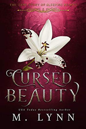 Cursed Beauty (Fantasy and Fairytales #7)