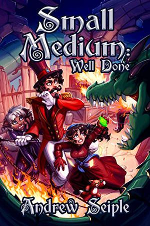 Small Medium: Well Done (Small Medium #3)