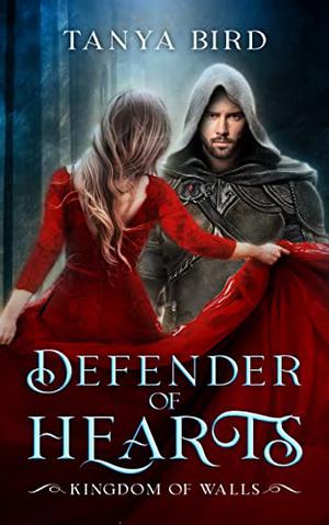Defender of Hearts by Tanya Bird