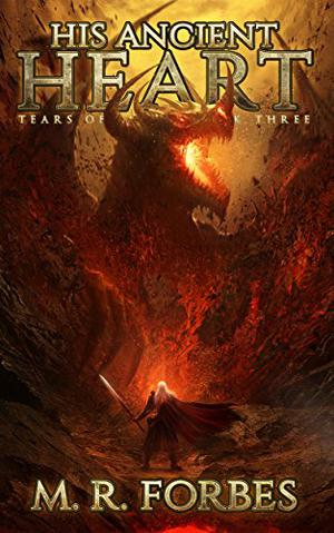 His Ancient Heart by M.R. Forbes