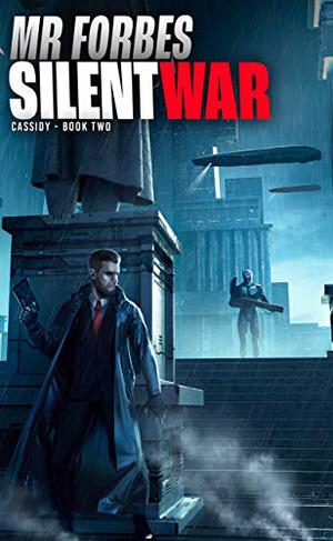 Silent War (Cassidy #2)