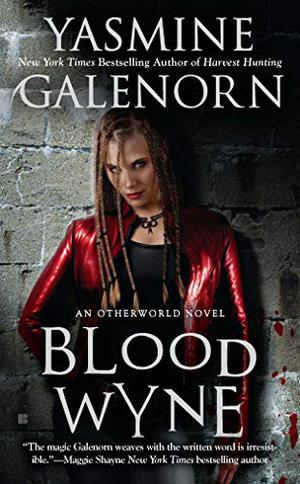 Blood Wyne (Otherworld / Sisters of the Moon #9)