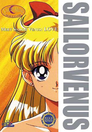 Meet Sailor Venus: Love by Naoko Takeuchi