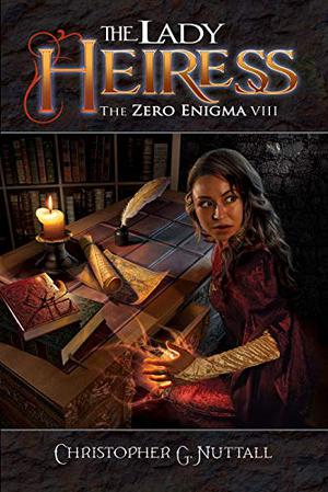 The Lady Heiress (The Zero Enigma #8)