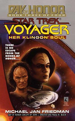 Her Klingon Soul: Day of Honor #3 (Star Trek: Day of Honor #3)