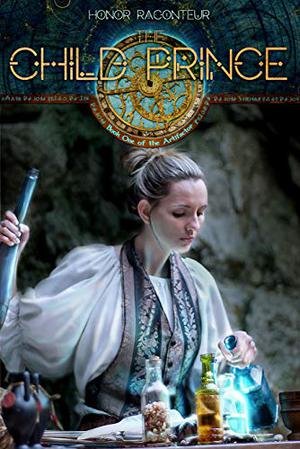 The Child Prince (The Artifactor #1)