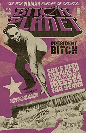 Bitch Planet #8 (Bitch Planet Single Issues #8)