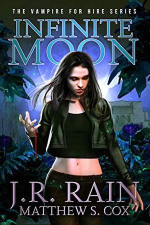 Infinite Moon (Vampire for Hire #20)