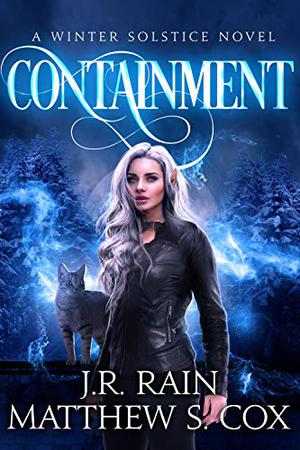 Containment by J.R. Rain, Matthew S. Cox