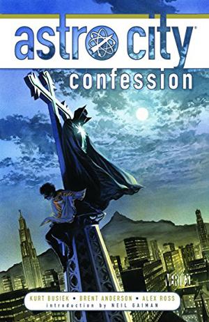 Astro City, Vol. 2: Confession by Kurt Busiek