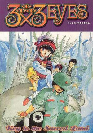 3x3 Eyes: Key to the Sacred Land (3x3 Eyes #6)