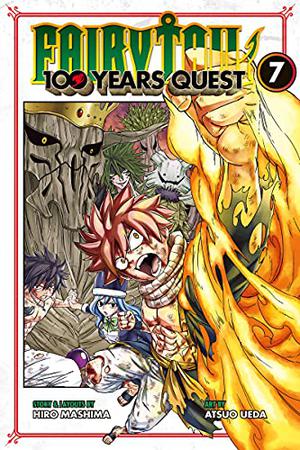 Fairy Tail: 100 Years Quest, Vol. 7 (Fairy Tail: 100 Years Quest #7)