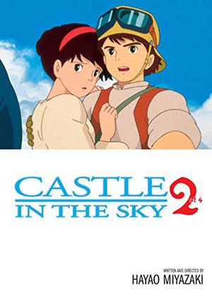 Castle in the Sky Film Comic, Vol. 2 (Castle in the Sky Film Comics #2)
