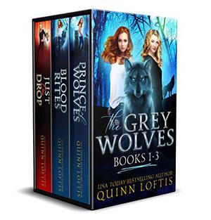 The Grey Wolves Series Books 1-3 (The Grey Wolves #1-3)