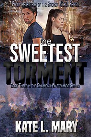 The Sweetest Torment by Kate L. Mary
