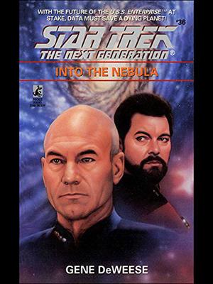 Into the Nebula (Star Trek: The Next Generation #36)