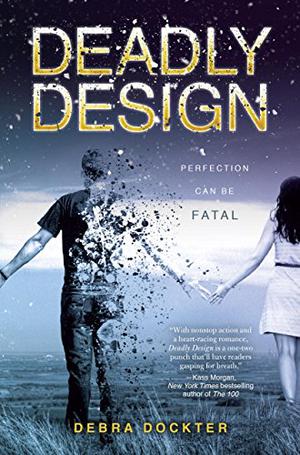Deadly Design by Debra Dockter