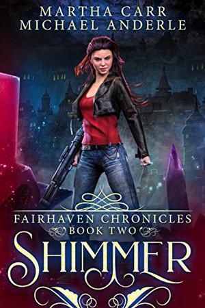 Shimmer: The Revelations of Oriceran by S.M. Boyce, Martha Carr, Michael Anderle