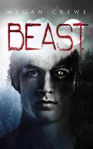 Beast by Megan Crewe