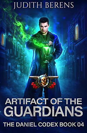 Artifact of the Guardians (The Daniel Codex #4)